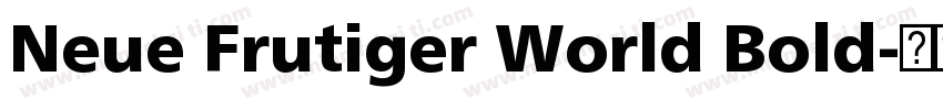 Neue Frutiger World Bold字体转换